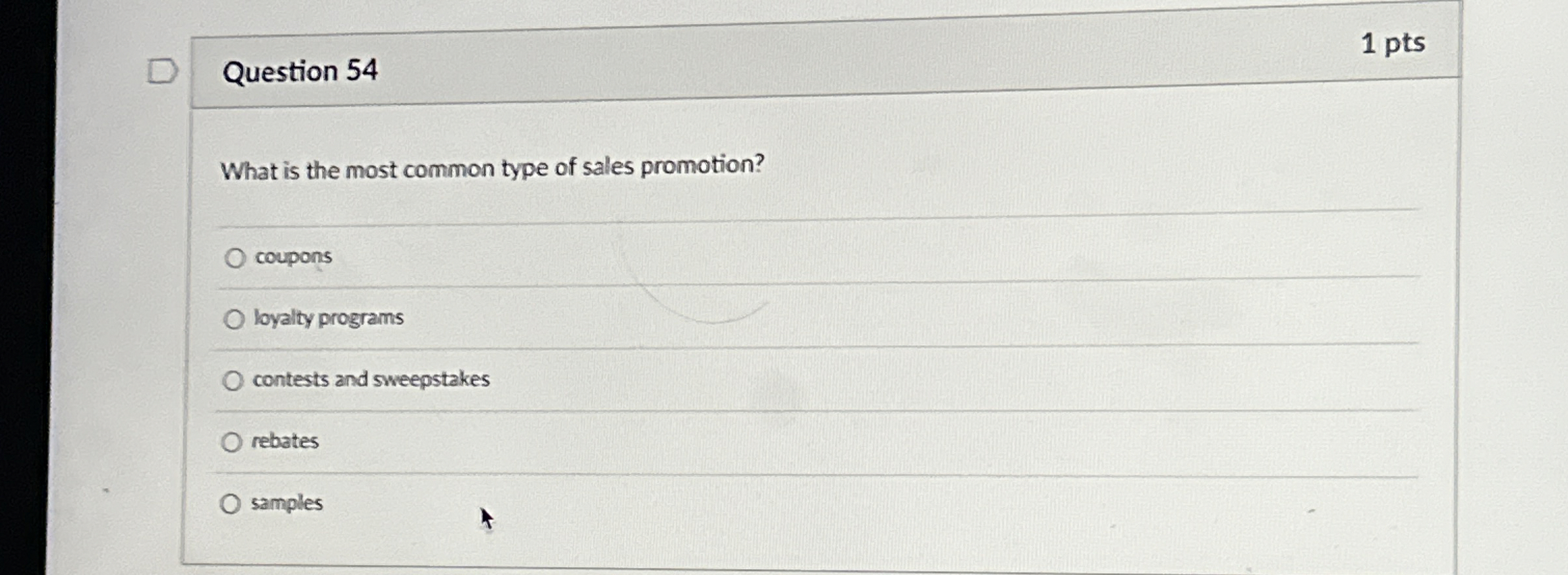  Question 54 1 pts What is the most common type of