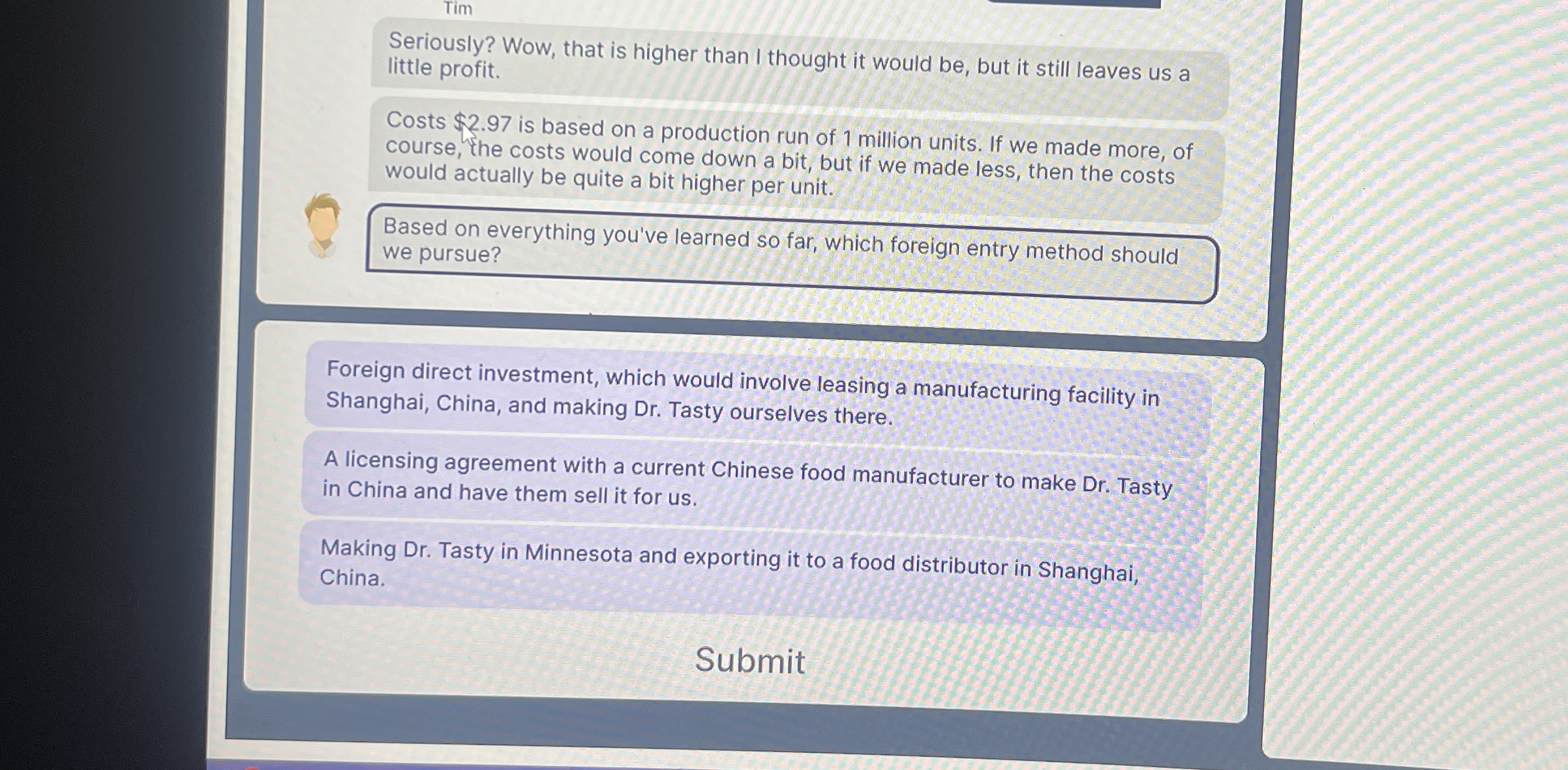  Tim Seriously? Wow, that is higher than I thought it would