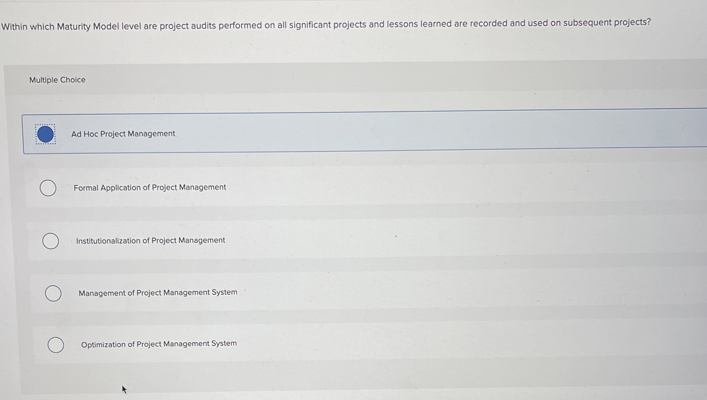  Within which Maturity Model level are project audits performed on all