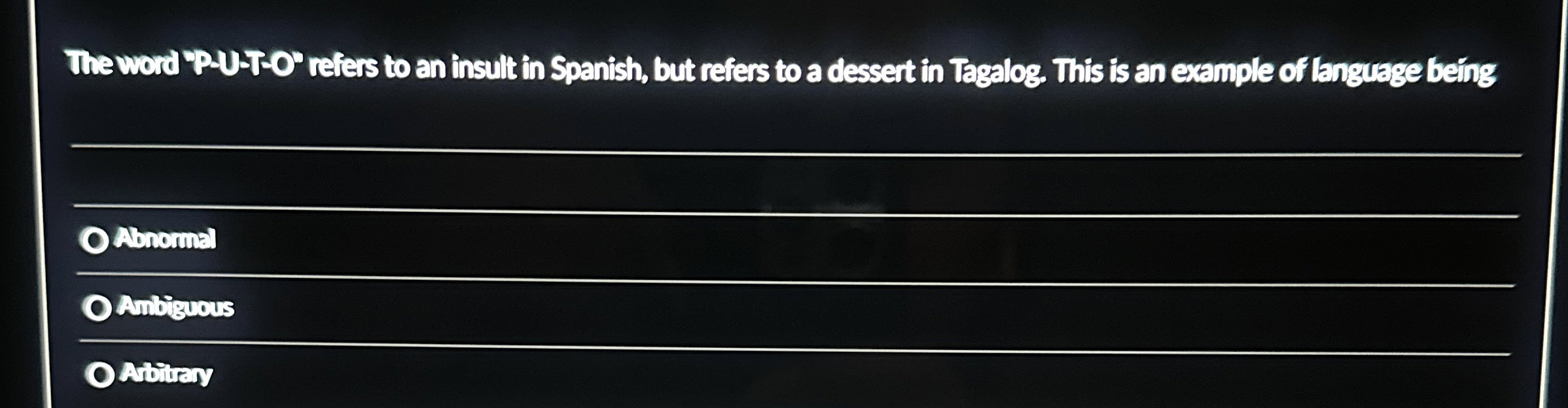  The word P-U-T-O refers to an insult in Spanish, but refers
