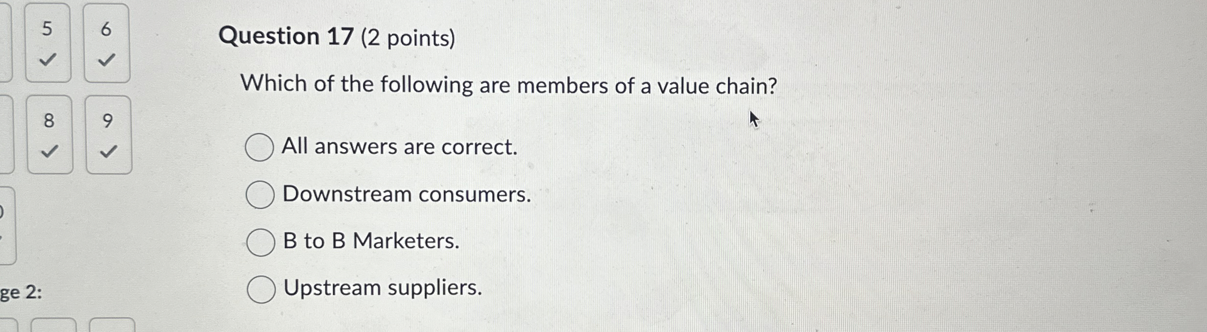  5 6 Question 17(2 points) Which of the following are members