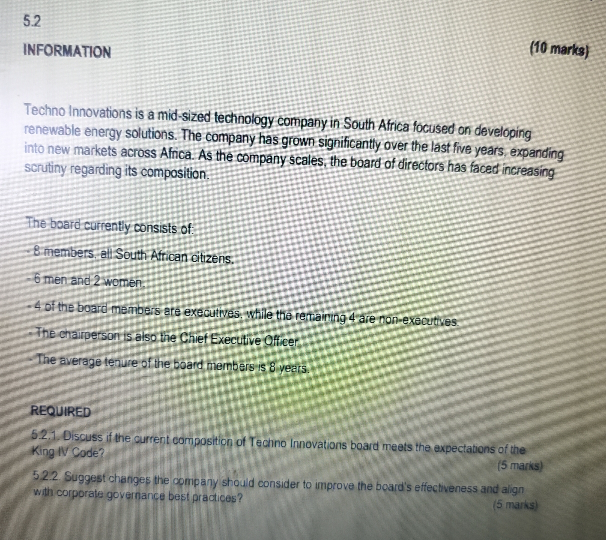 5.2 INFORMATION (10 marks) Techno Innovations is a mid-sized technology company