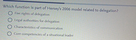  Which function is part of Hersey's 2006 model related to delegation?