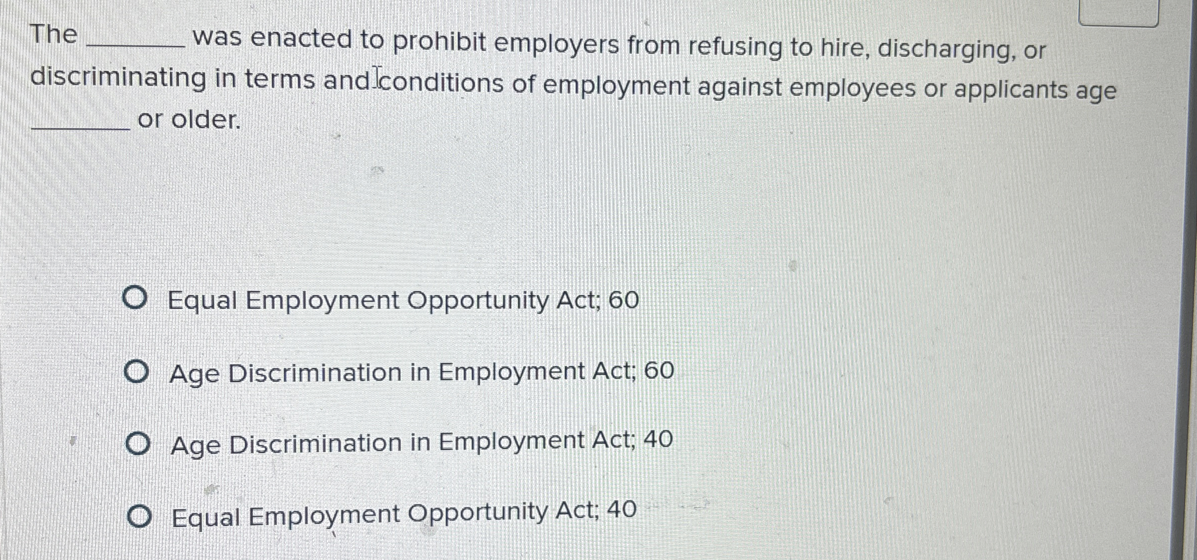  The q, was enacted to prohibit employers from refusing to hire,
