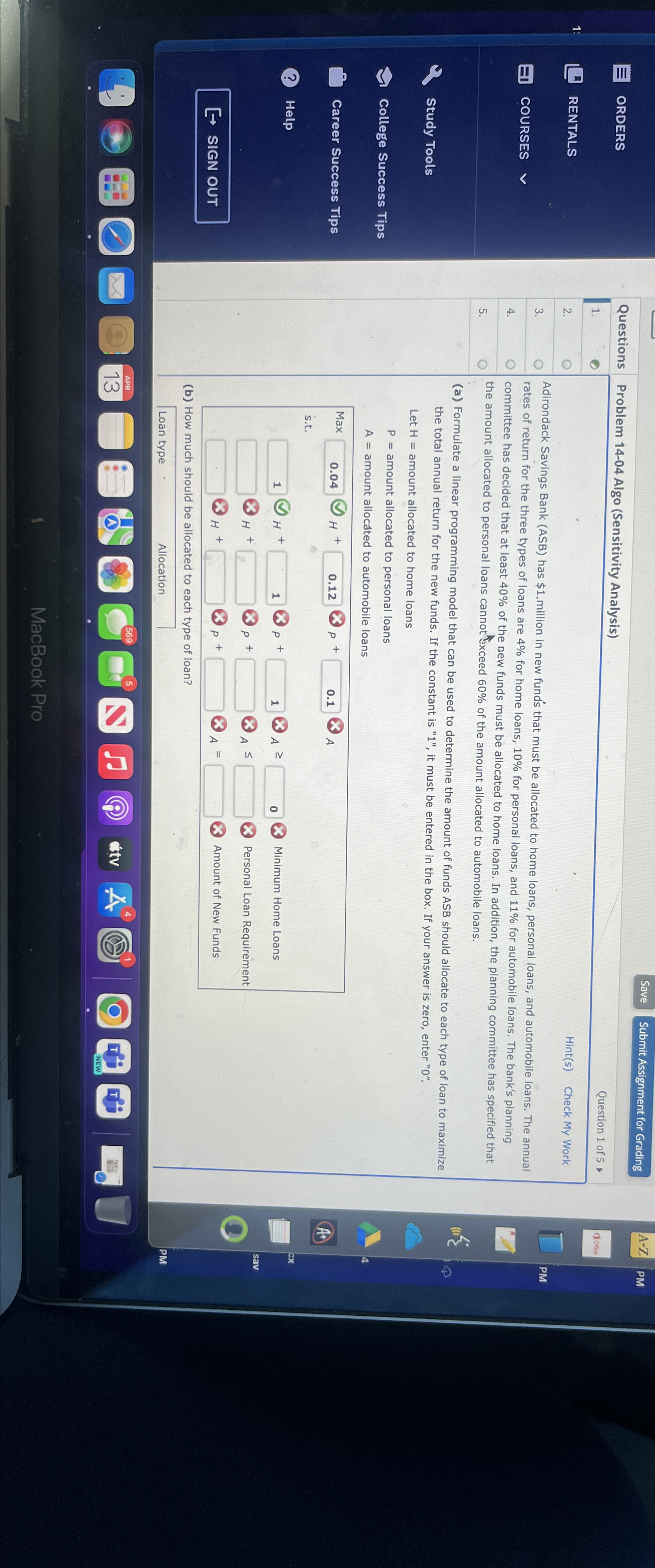  Save Submit Assignment for Grading ORDERS RENTALS COURSES Problem 14-04 Algo