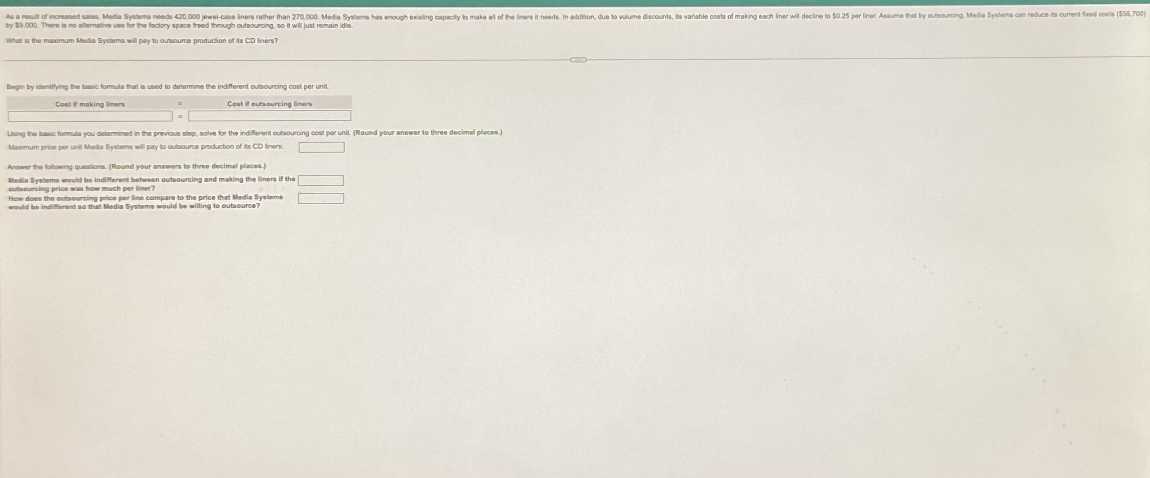  by $9,000. There is no alternative use for the factory space