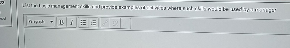  23 List the basic management skills and provide examples of activities