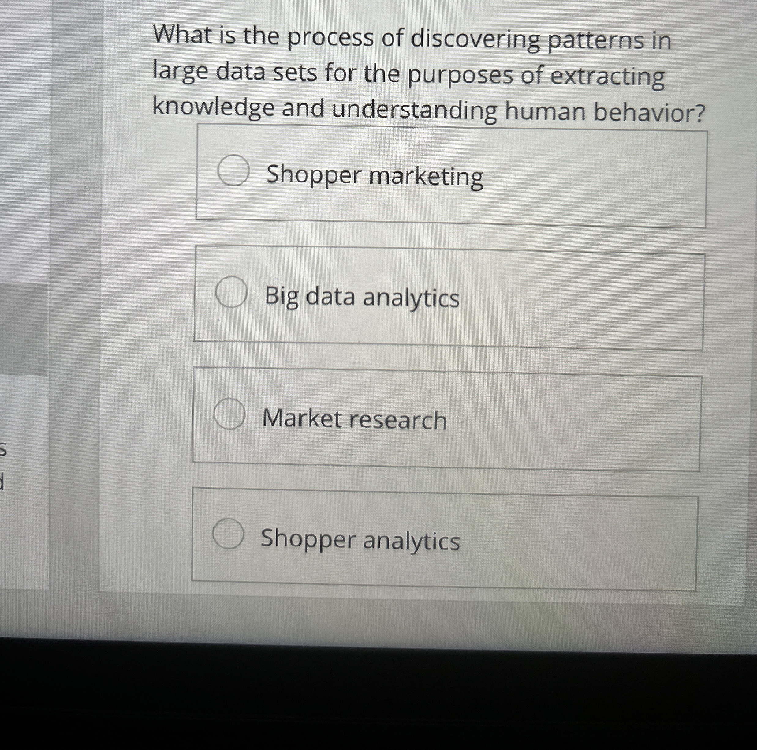  What is the process of discovering patterns in large data sets