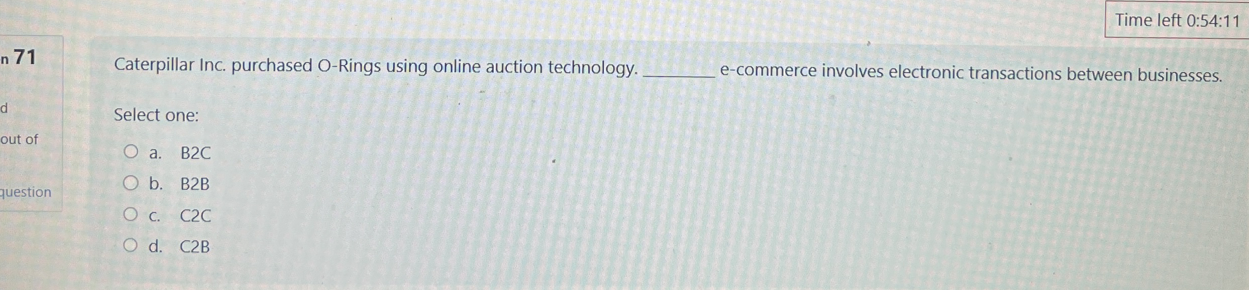  Time left 0:54:11 n 71 Caterpillar Inc. purchased O-Rings using online