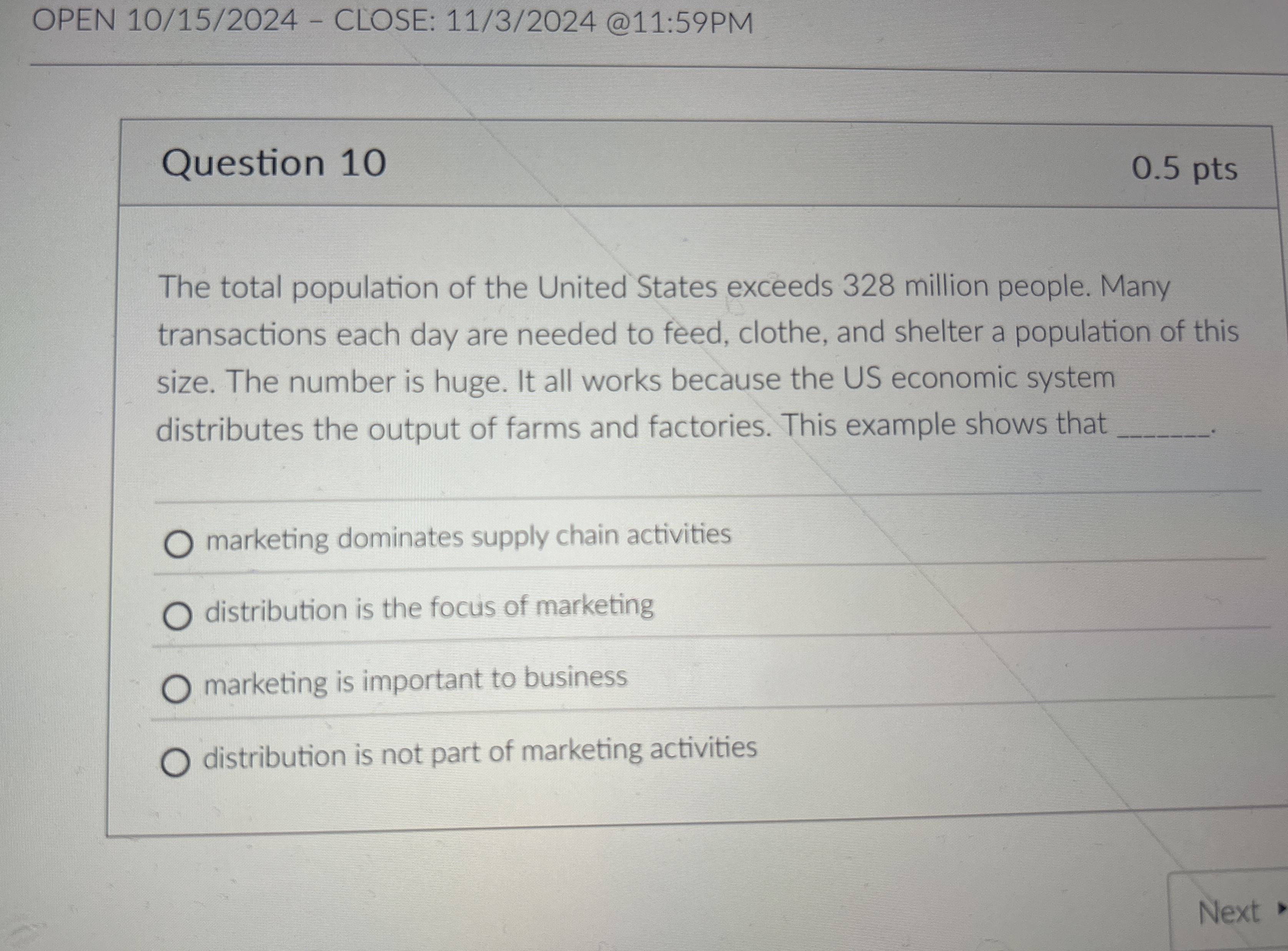  OPEN 10/15/2024- CLOSE: 11/3/2024 @11:59PM Question 10 0.5 pts The total