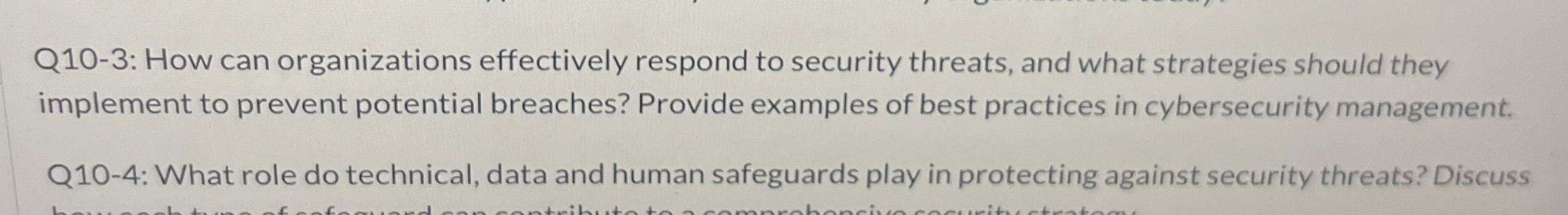  Q10-3: How can organizations effectively respond to security threats, and what