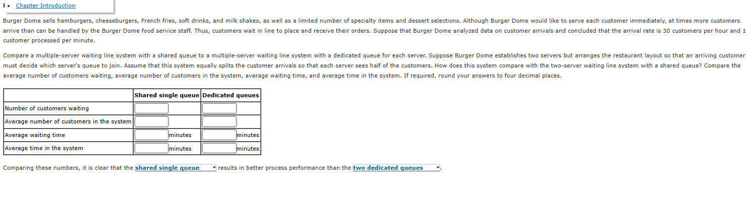 Chapter Introduction customer processed per minute. average number of customers waiting,