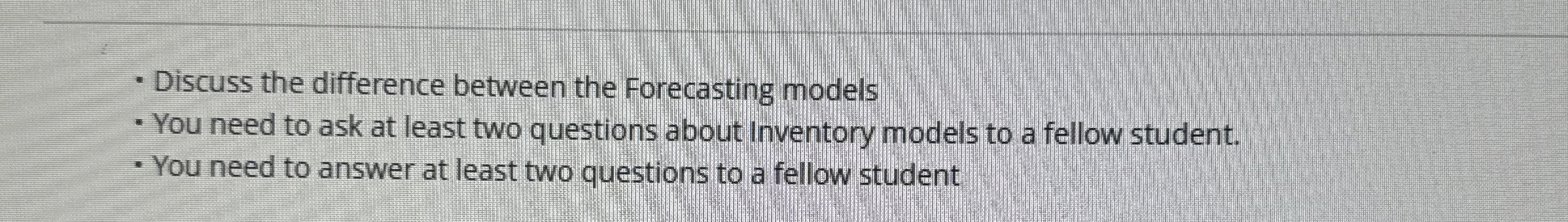  Discuss the difference between the Forecasting models You need to ask