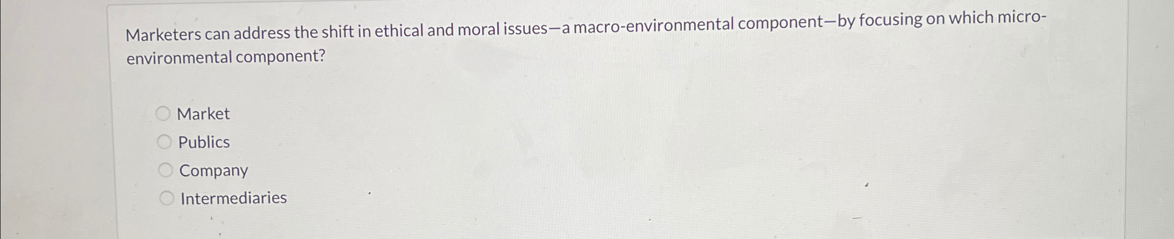  Marketers can address the shift in ethical and moral issues-a macro-environmental