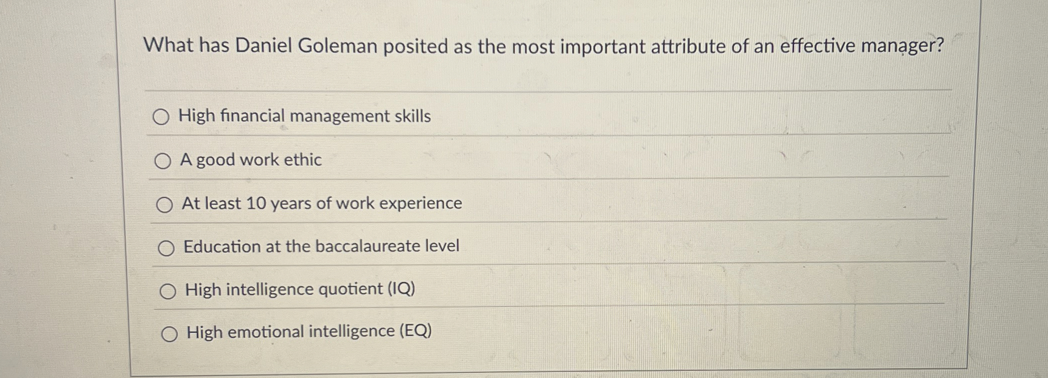  What has Daniel Goleman posited as the most important attribute of