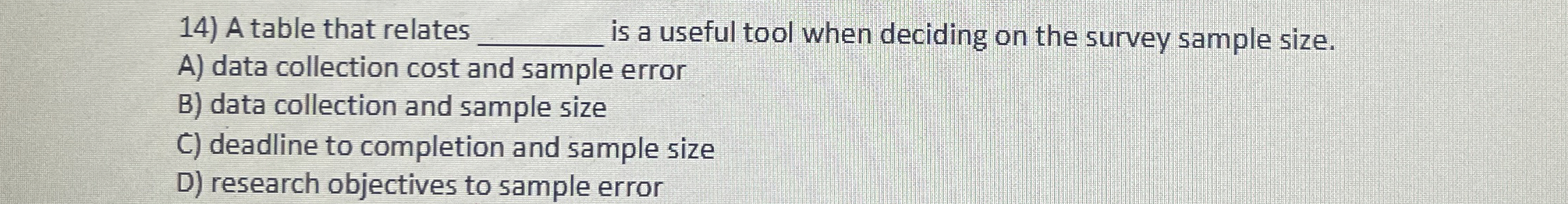  A table that relates q, is a useful tool when deciding