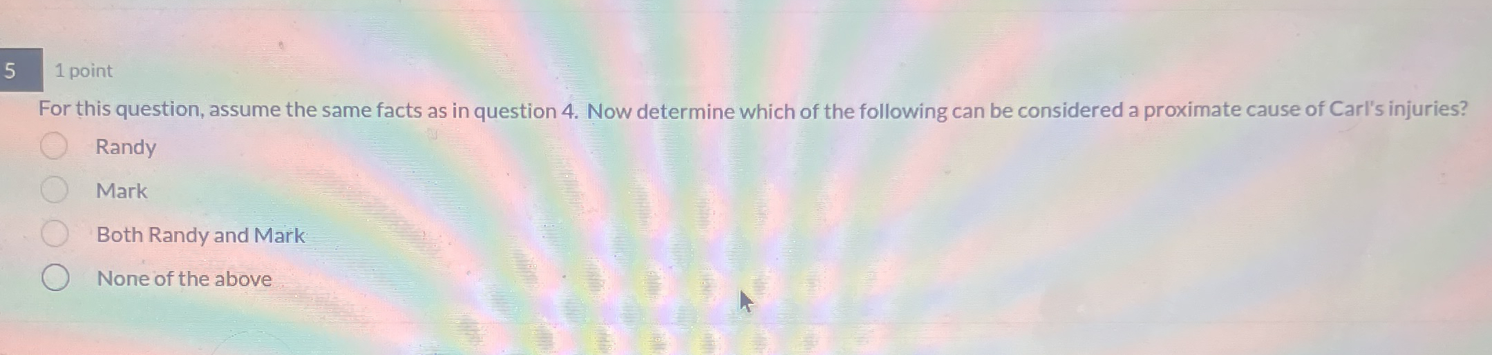  For this question, assume the same facts as in question 4.