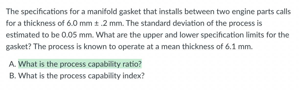  The specifications for a manifold gasket that installs between two engine