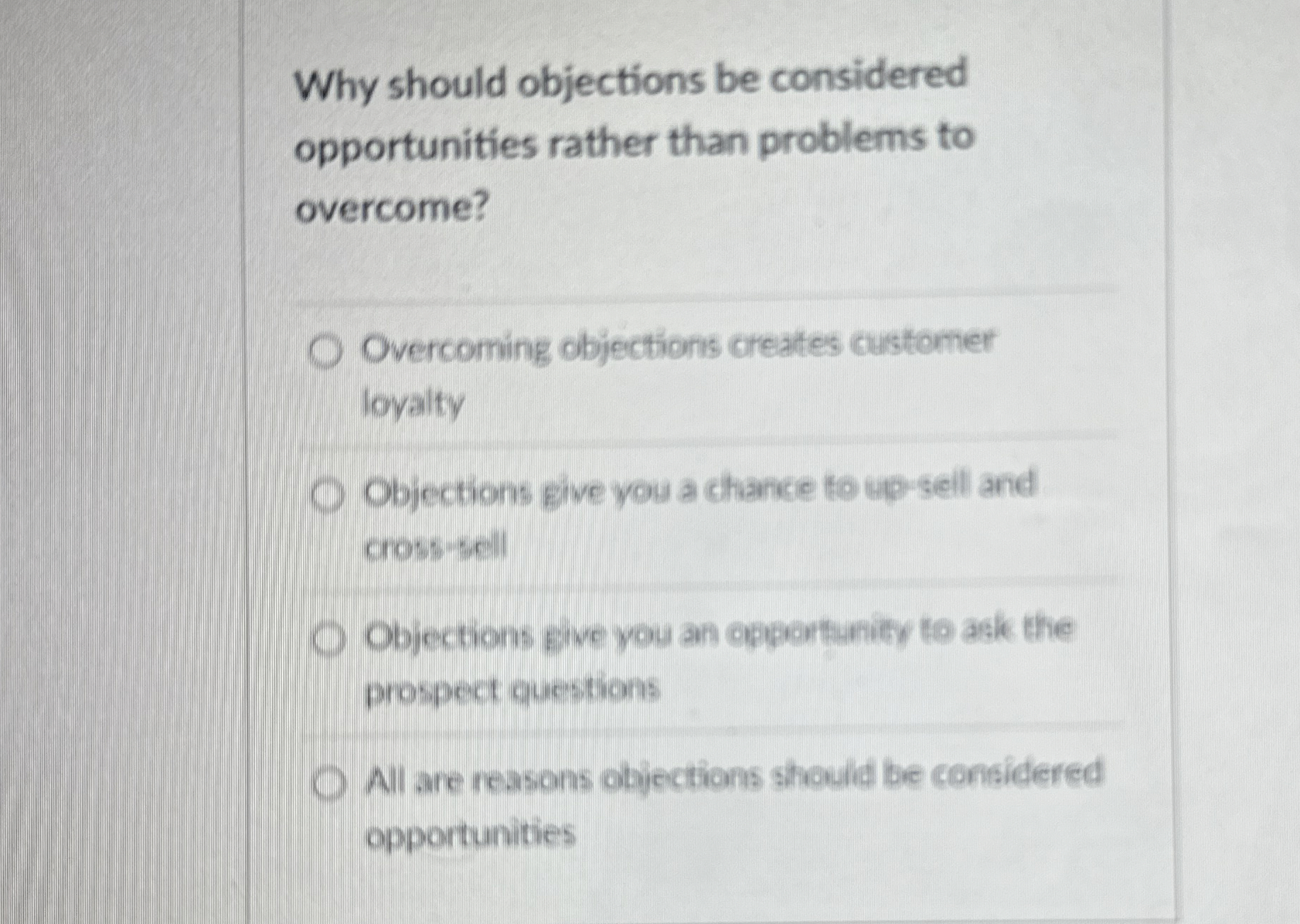  Why should objections be considered opportunities rather than problems to overcome?