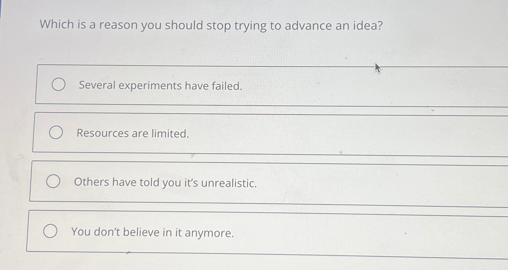  Which is a reason you should stop trying to advance an