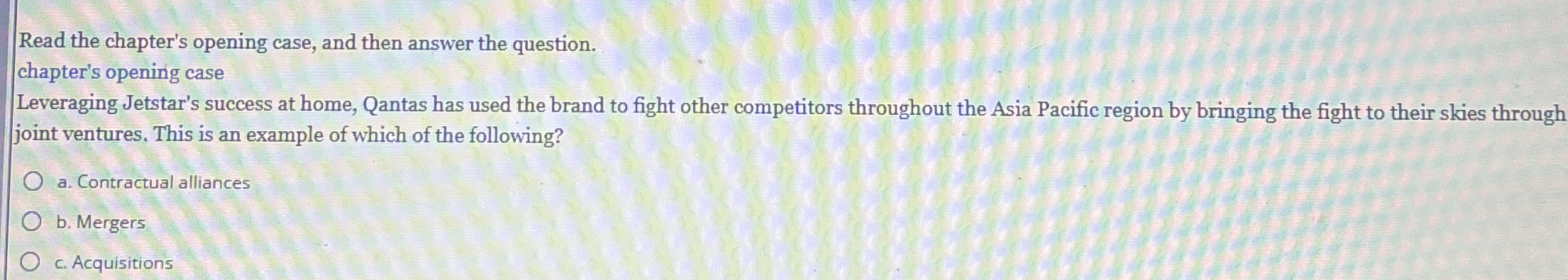  Read the chapter's opening case, and then answer the question. chapter's