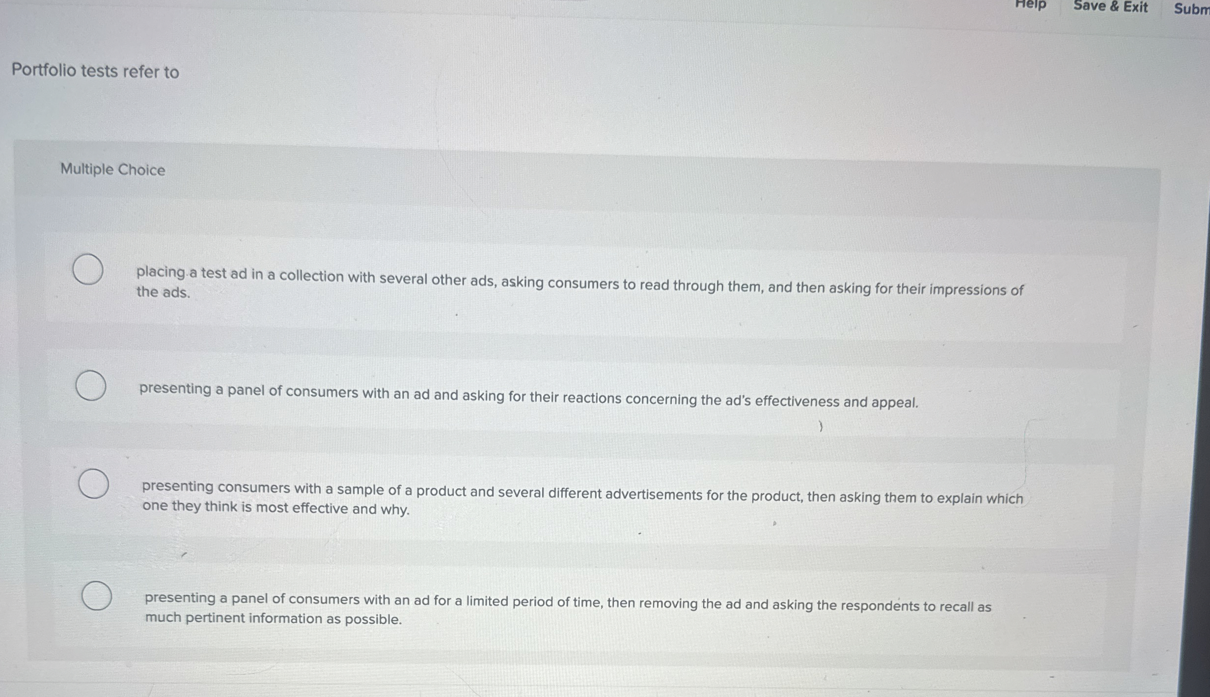  Help Save & Exit Subm Portfolio tests refer to Multiple Choice
