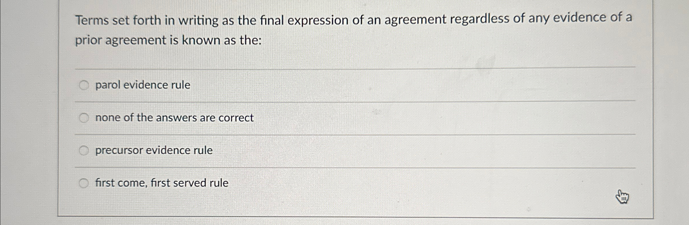  Terms set forth in writing as the final expression of an