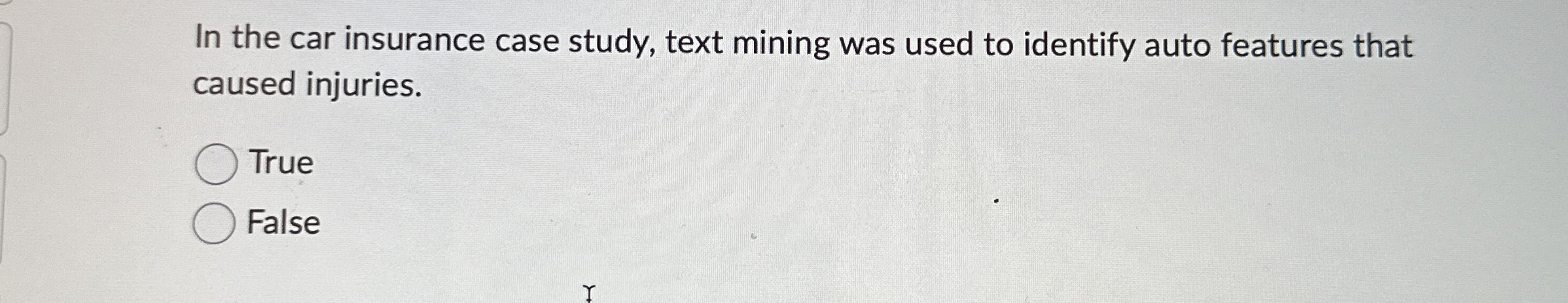  In the car insurance case study, text mining was used to