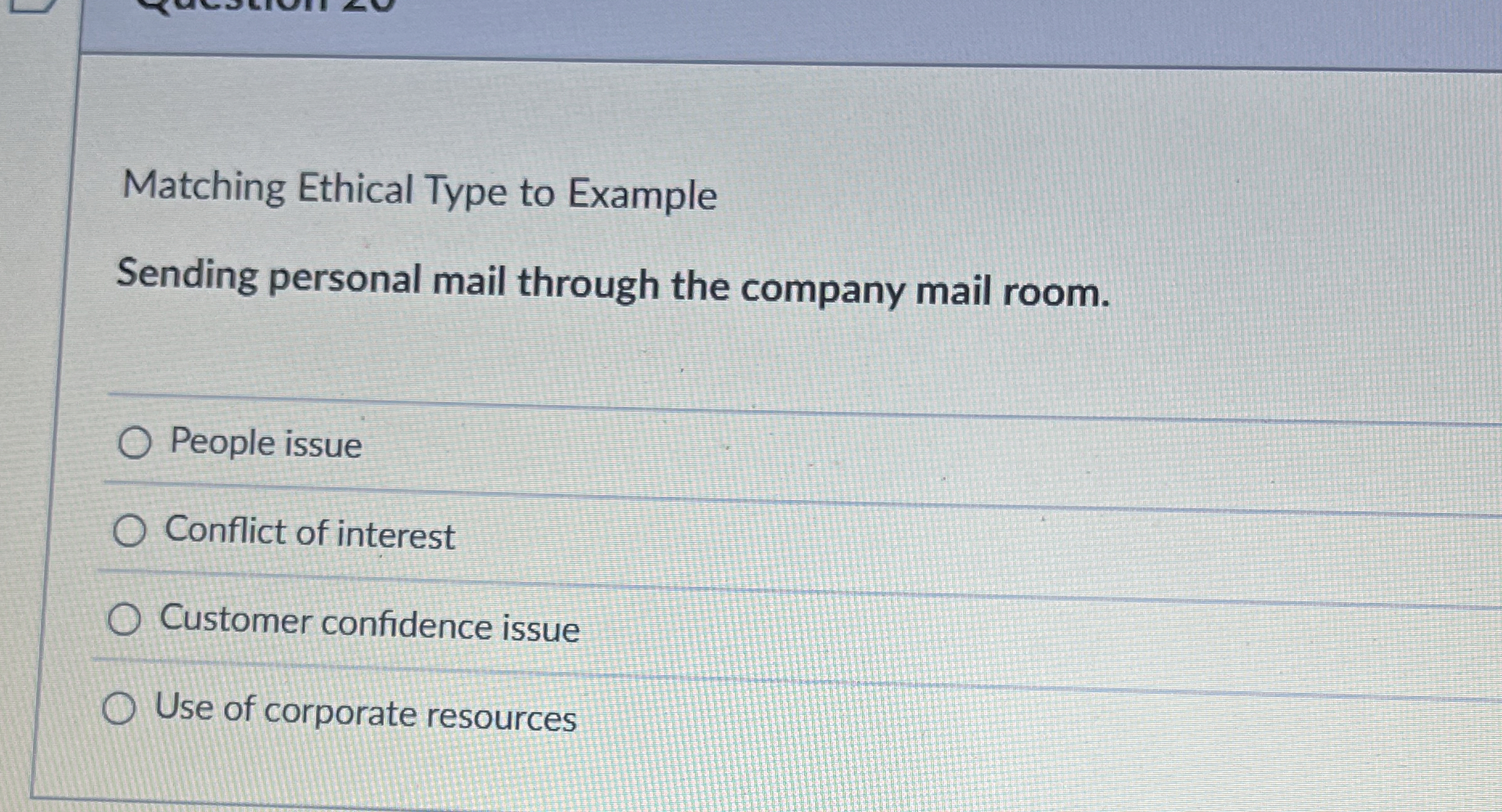  Matching Ethical Type to Example Sending personal mail through the company