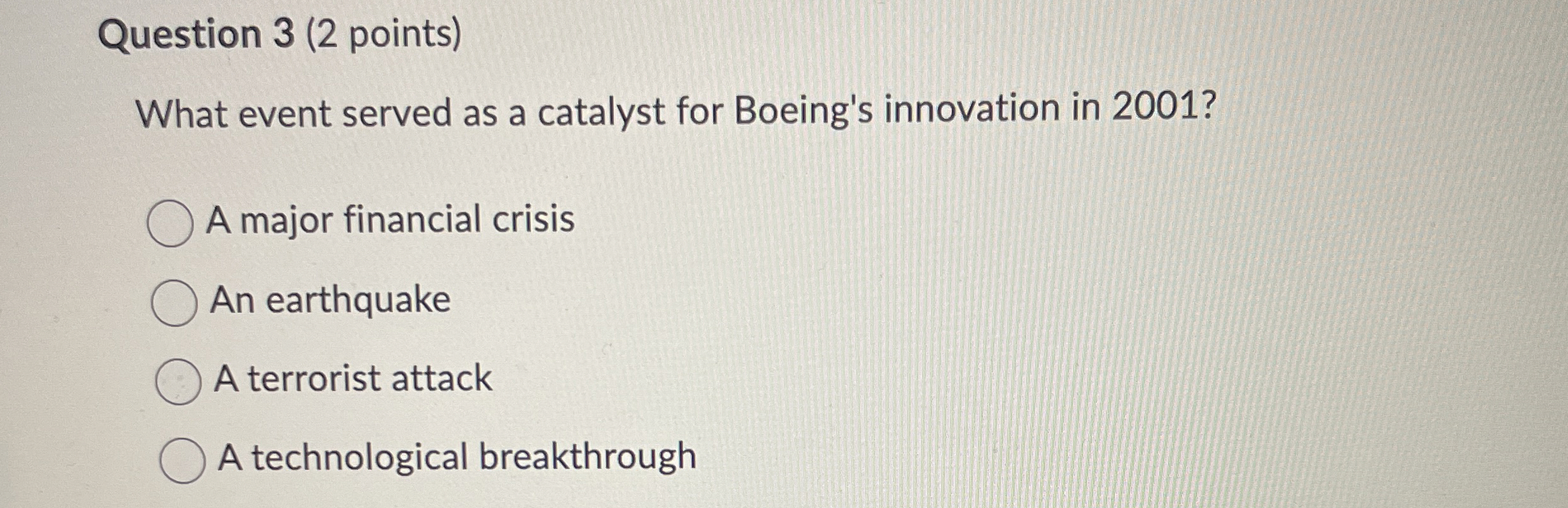  Question 3(2 points) What event served as a catalyst for Boeing's