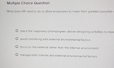  Multiple Choice Question What does HR need to do to allow