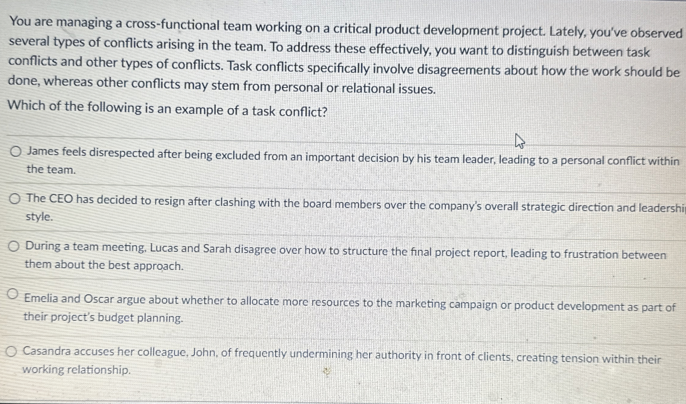  You are managing a cross-functional team working on a critical product