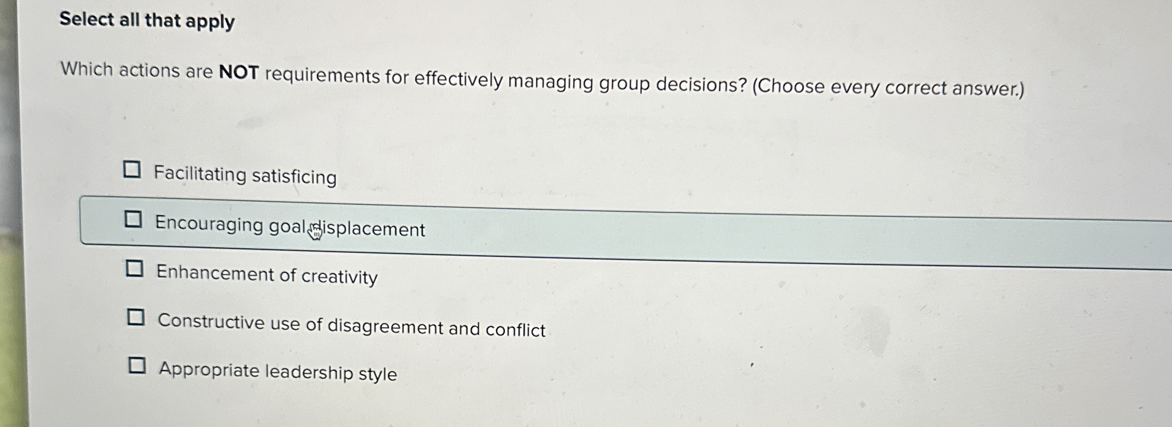  Select all that apply Which actions are NOT requirements for effectively