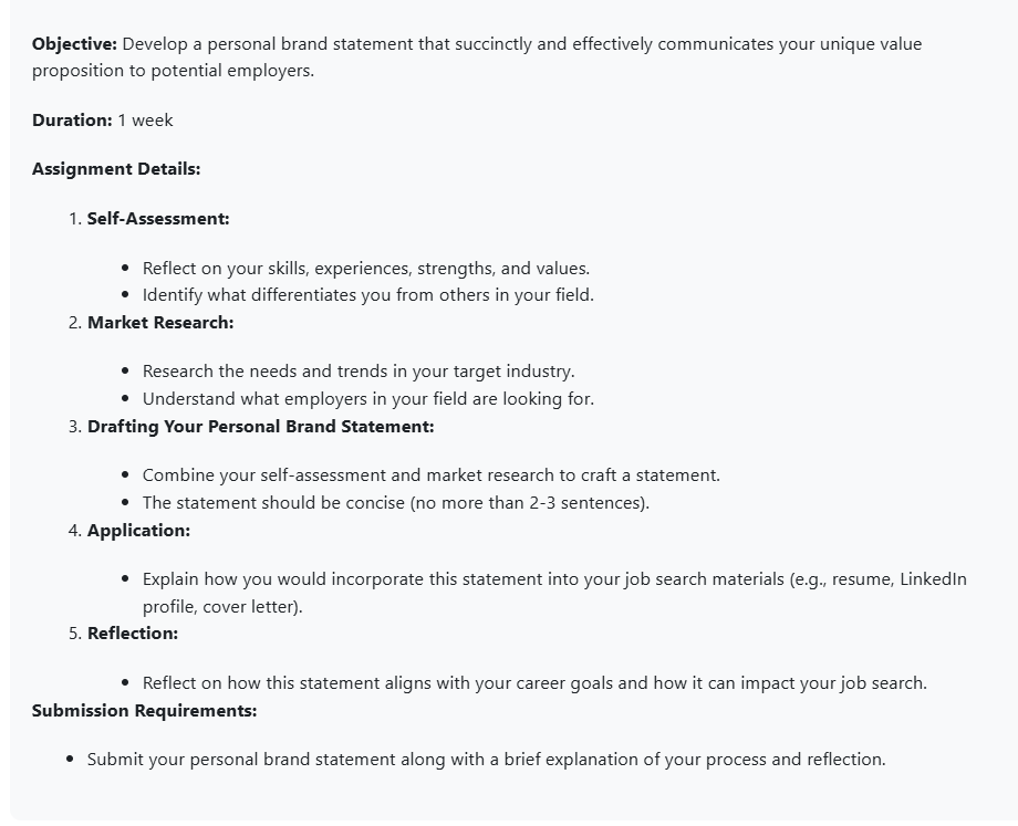  Objective: Develop a personal brand statement that succinctly and effectively communicates