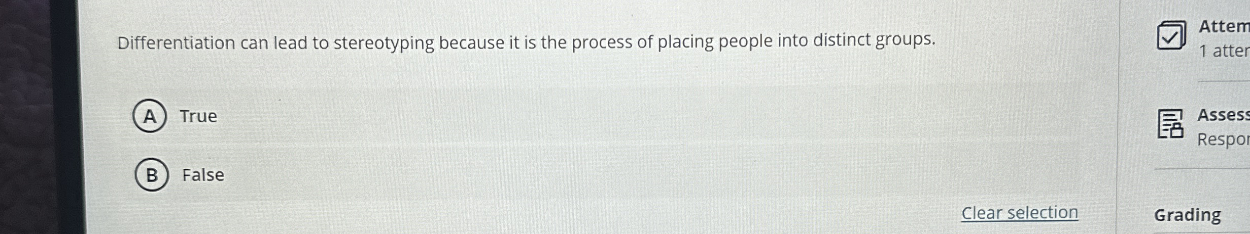  Differentiation can lead to stereotyping because it is the process of