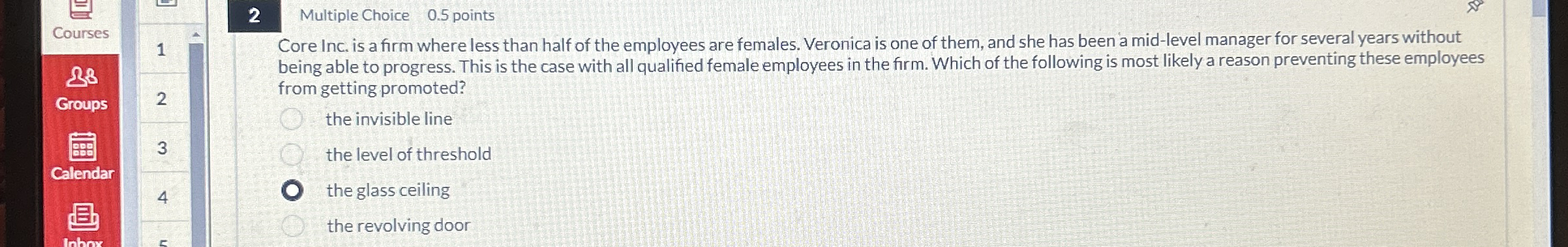  2 Multiple Choice 0.5 points Courses 1 Core Inc. is a