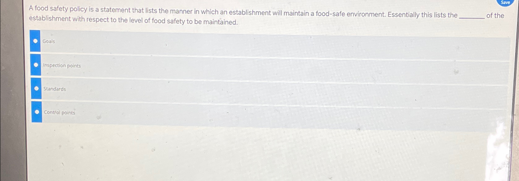  Save A food safety policy is a statement that lists the