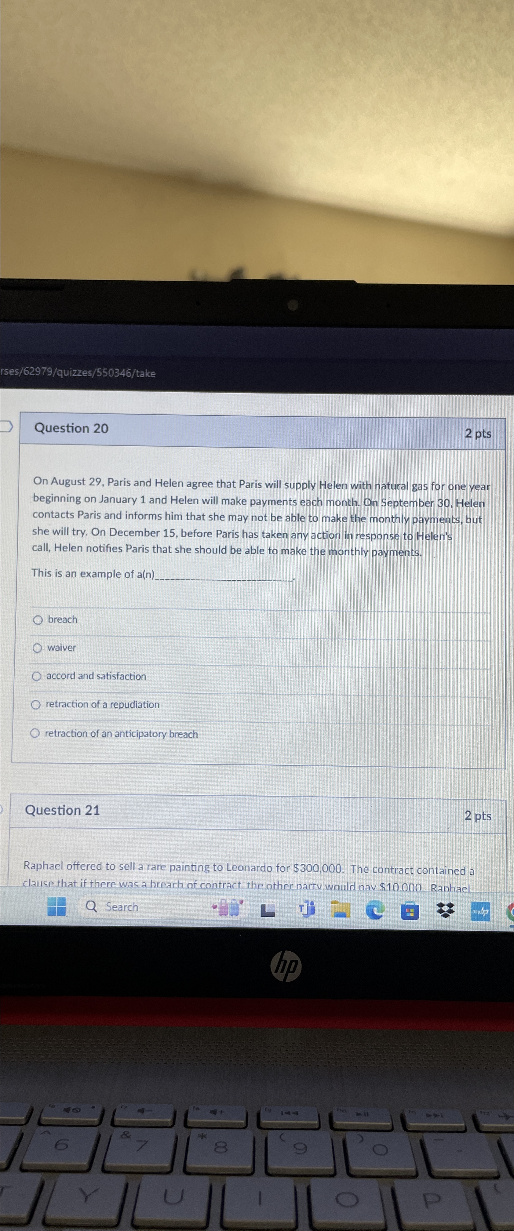  Question 20 2pts On August 29, Paris and Helen agree that