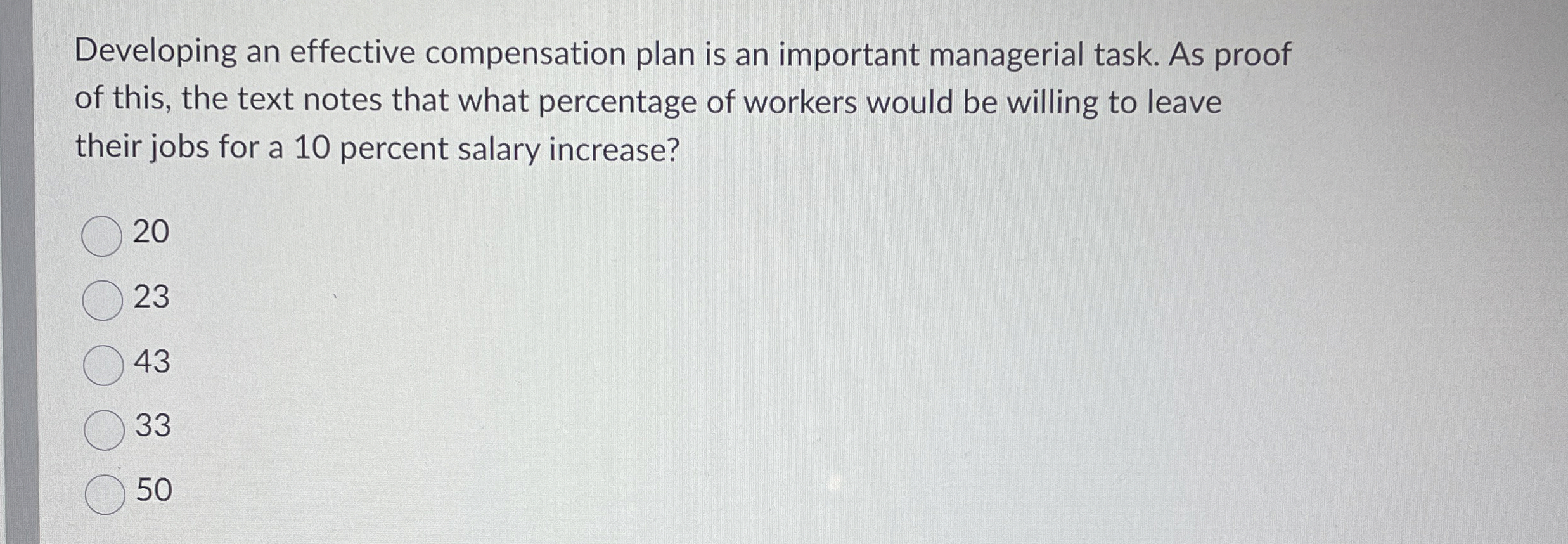  Developing an effective compensation plan is an important managerial task. As