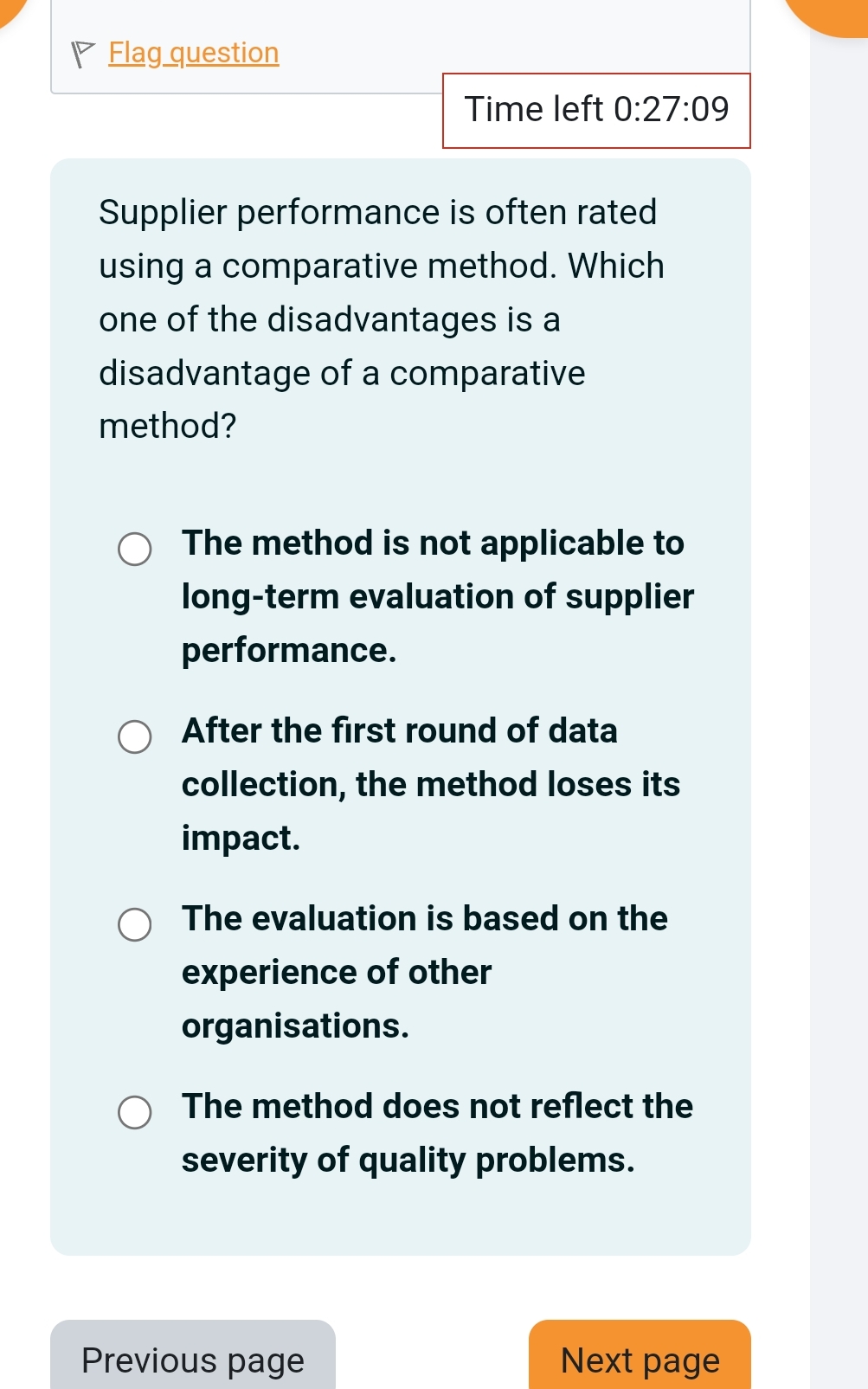  Flagquestion Time left 0:27:09 Supplier performance is often rated using a