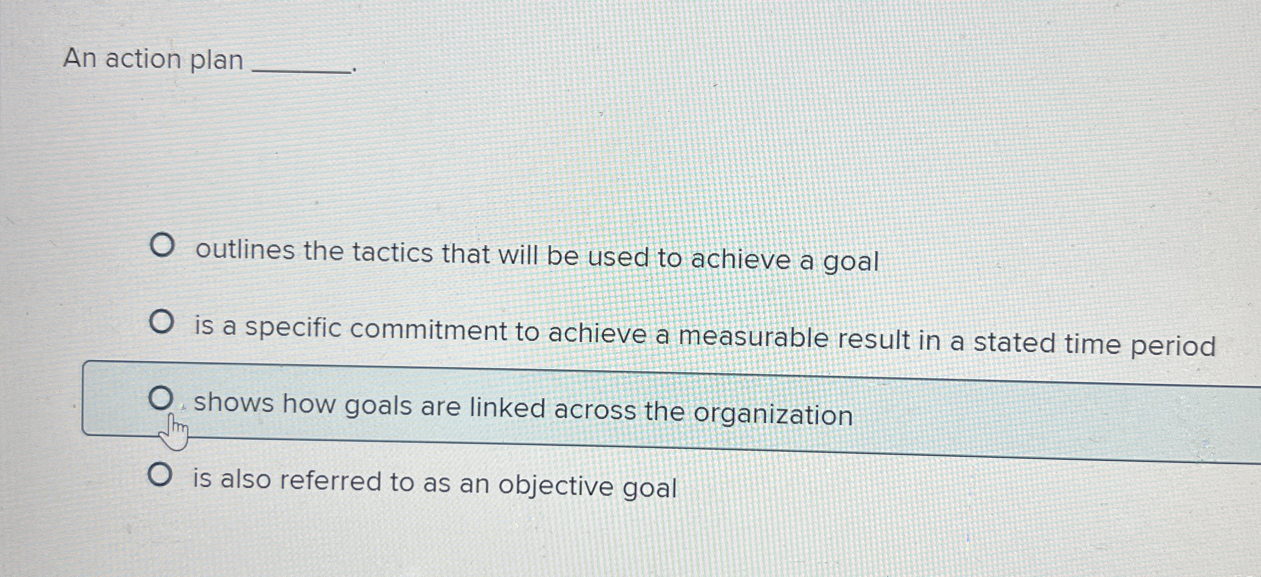  An action plan q,. outlines the tactics that will be used