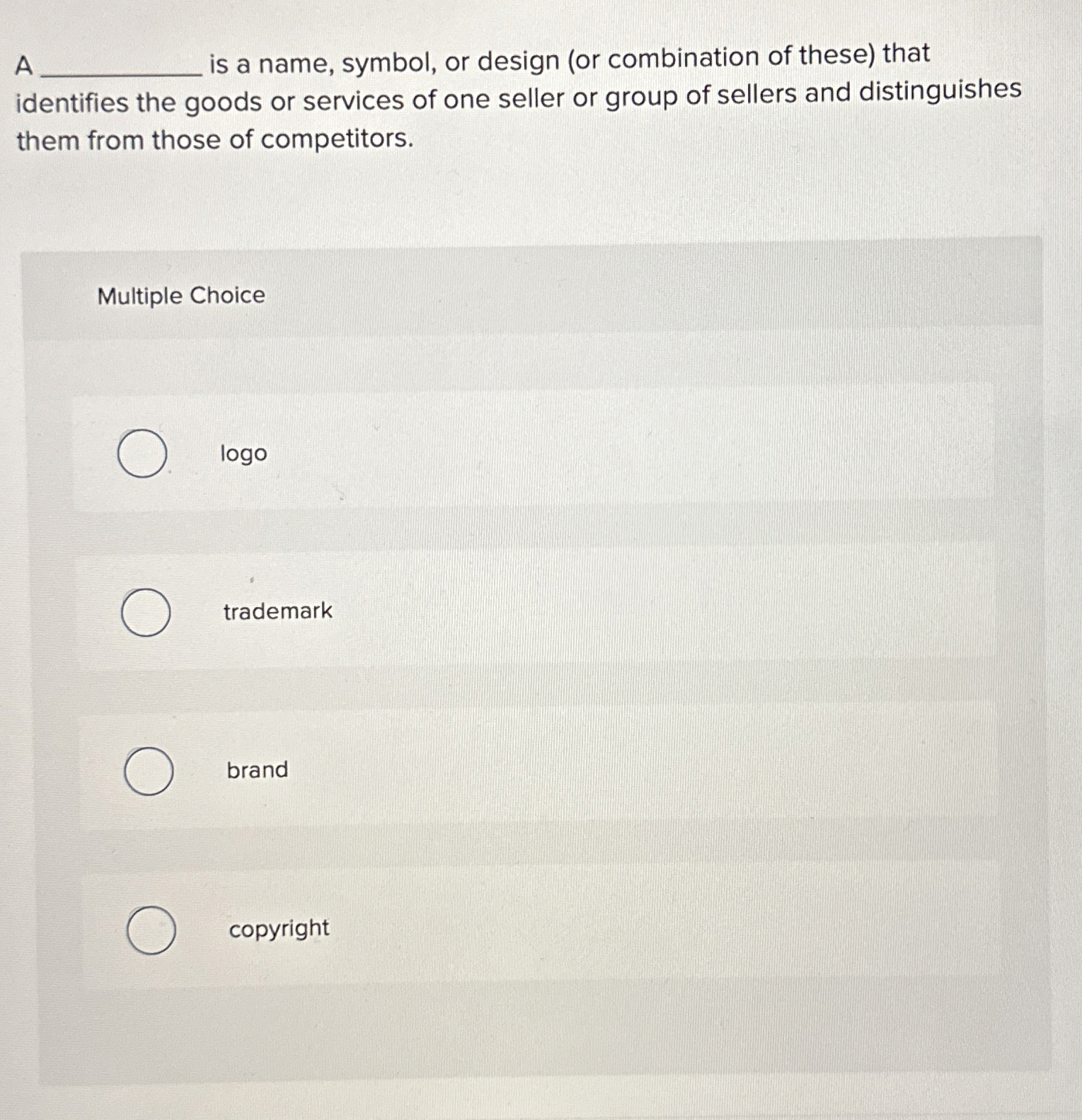  A q, is a name, symbol, or design (or combination of