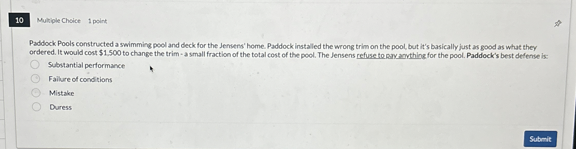  10 Multiple Choice 1 point Paddock Pools constructed a swimming pool