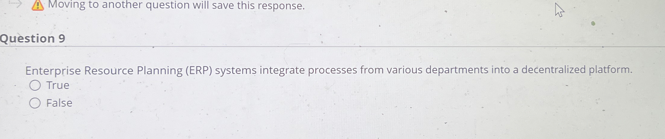  Moving to another question will save this response. Qustion 9 Enterprise