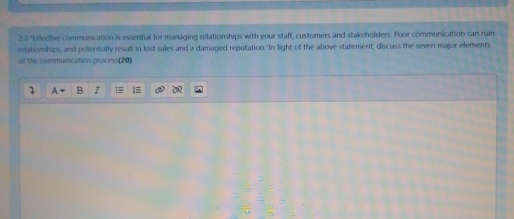  2.3 "ffective communication is essential for managing relationships with your staff,