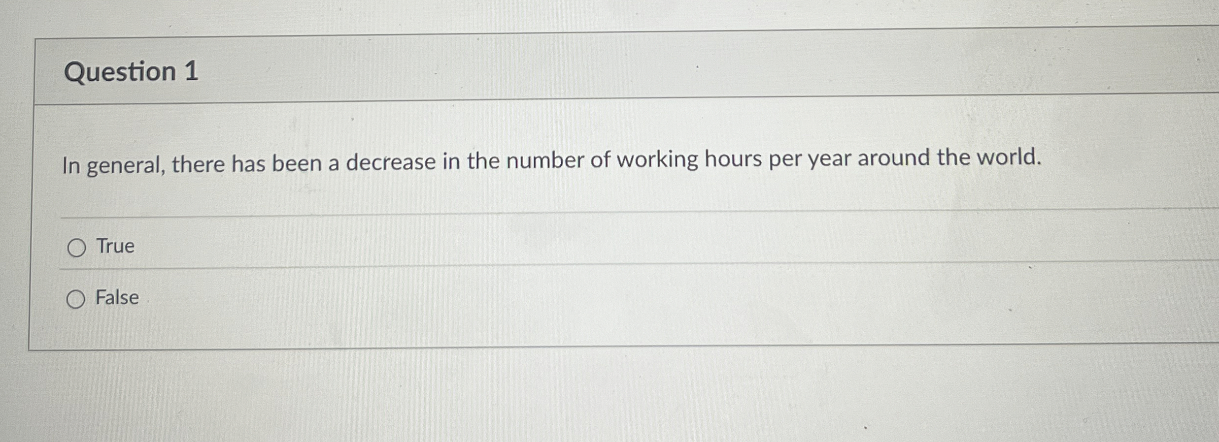  Question 1 In general, there has been a decrease in the