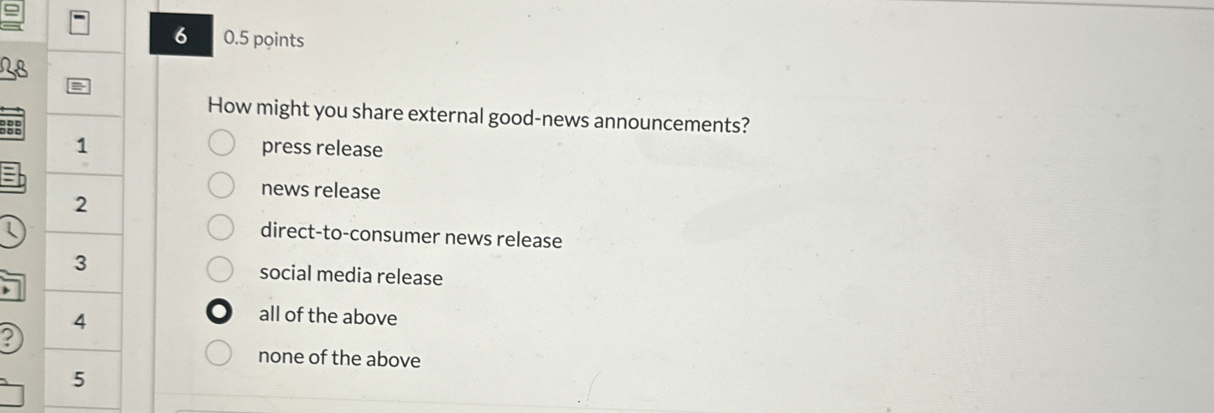  6 0.5 pints How might you share external good-news announcements? press