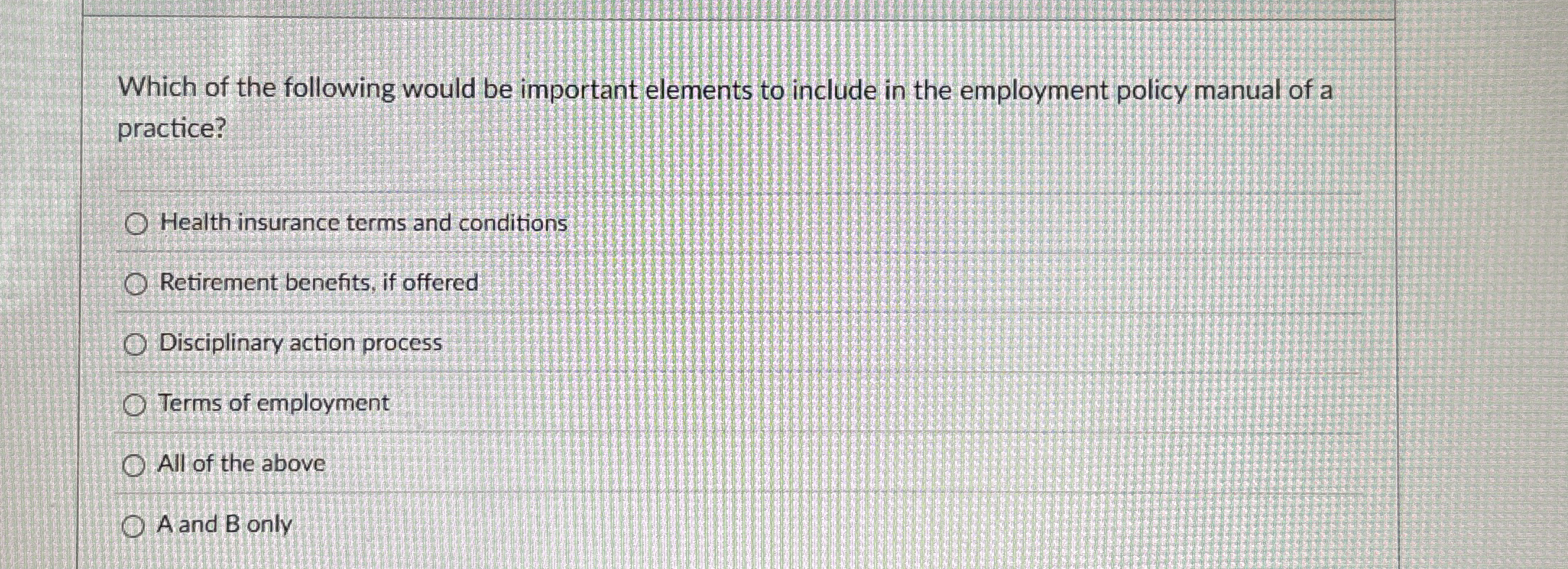 Which of the following would be important elements to include in