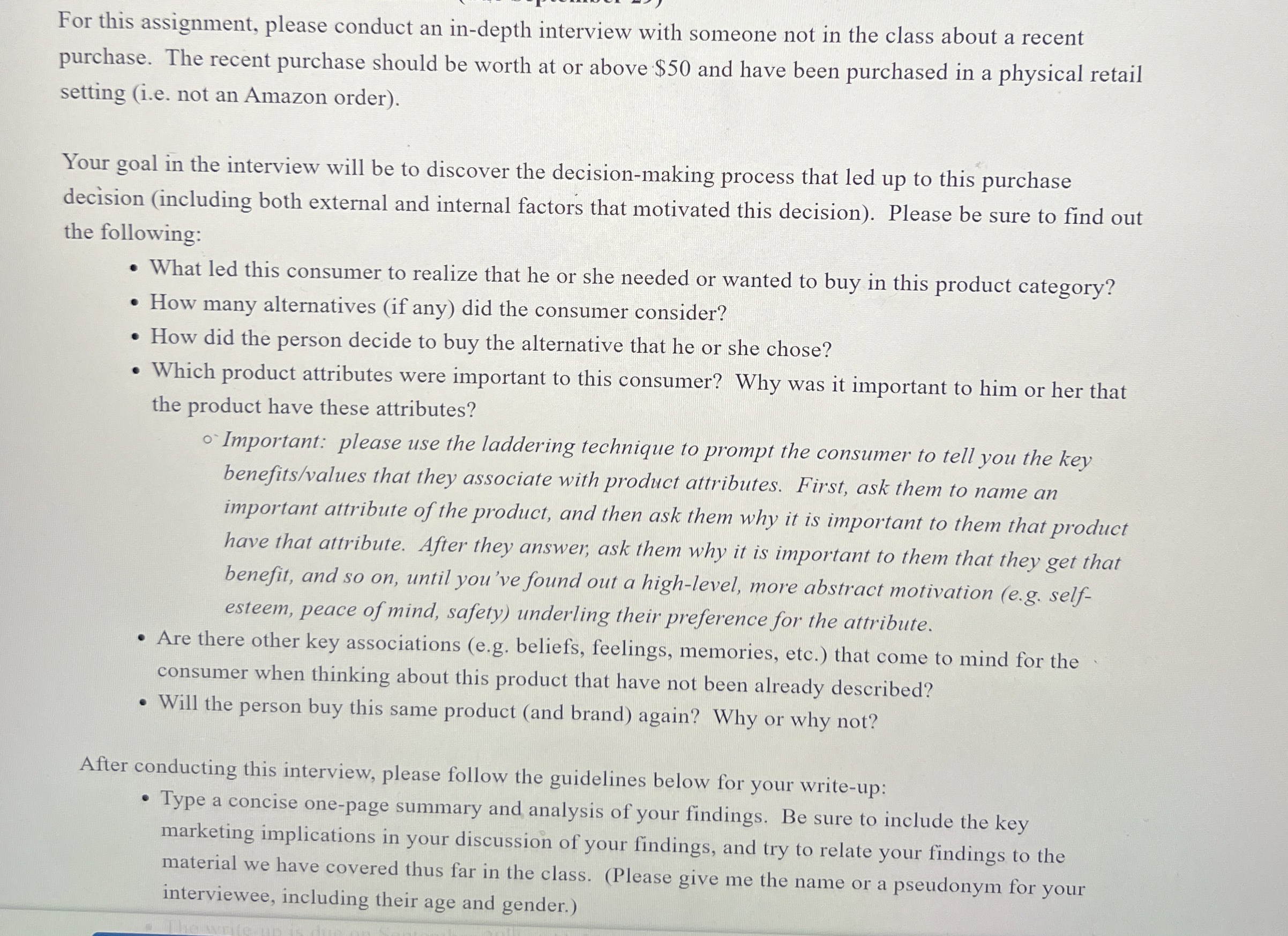  For this assignment, please conduct an in-depth interview with someone not