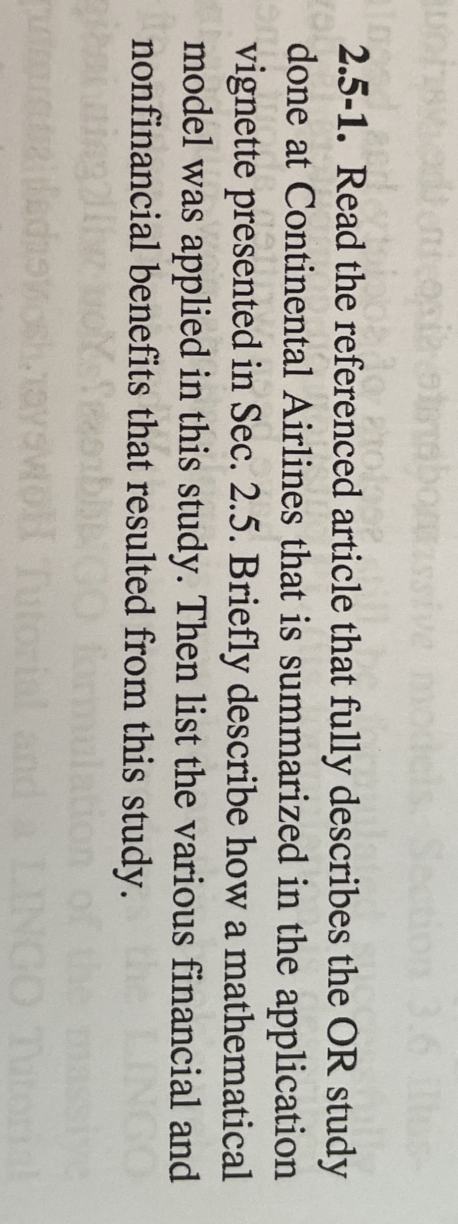  2.5-1. Read the referenced article that fully describes the OR study